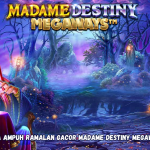 Cara Ampuh Ramalan Gacor Madame Destiny Megaways.